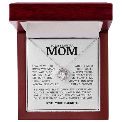 To My Beautiful Mom "You Mean The World To Me" Love Knot Necklace