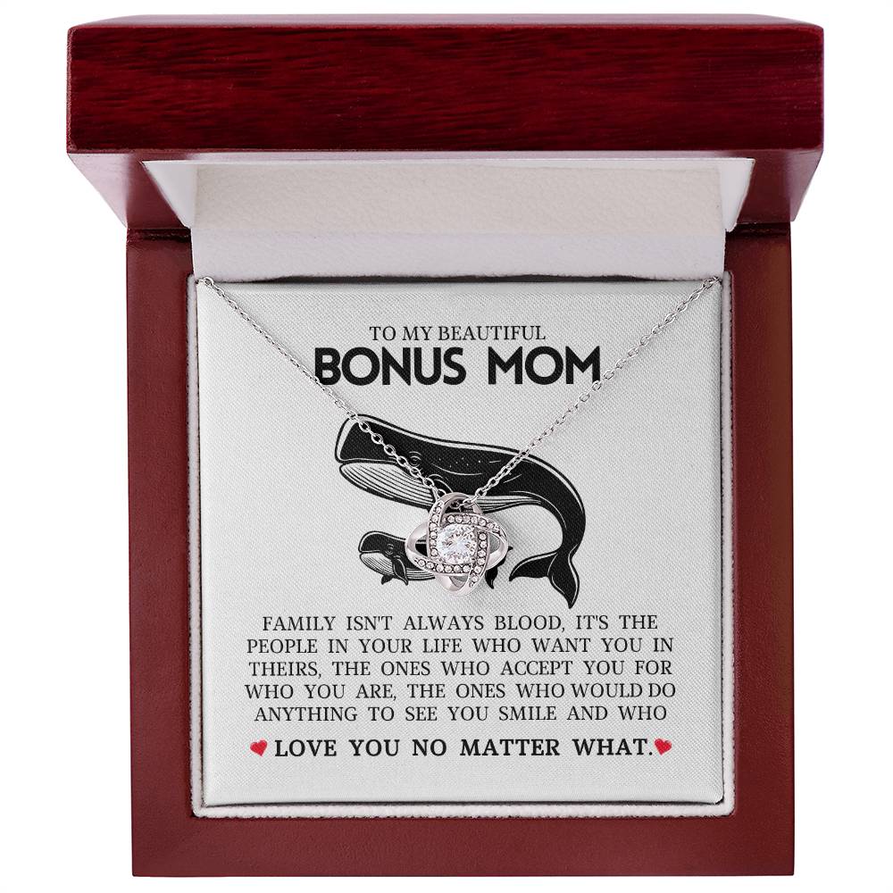 To My Beautiful Bonus Mom "Love You No Matter WHat Love Knot Necklace