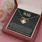 Love Knot Necklace - To My Wife "Never Forget That I Love You"