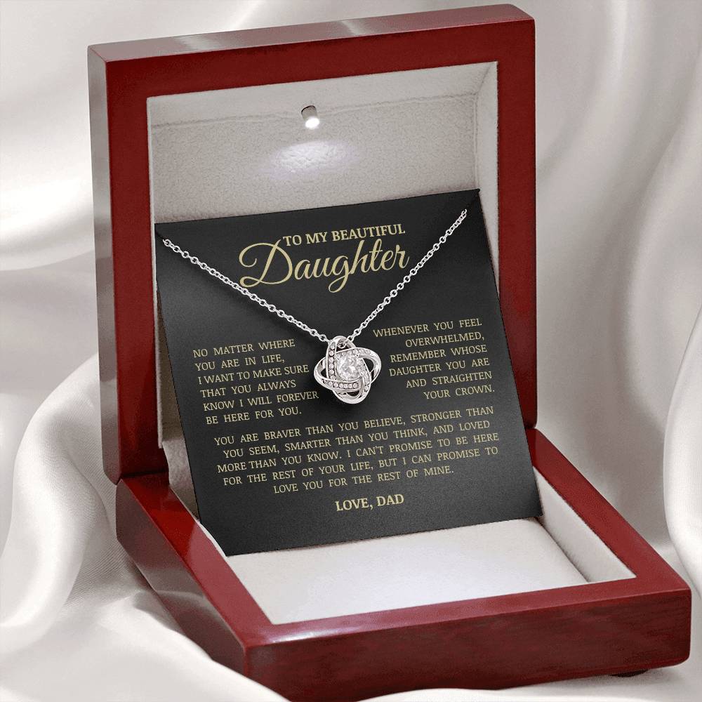To My Beautiful Daughter "I Will Forever Be Here For You" Love Knot Necklace