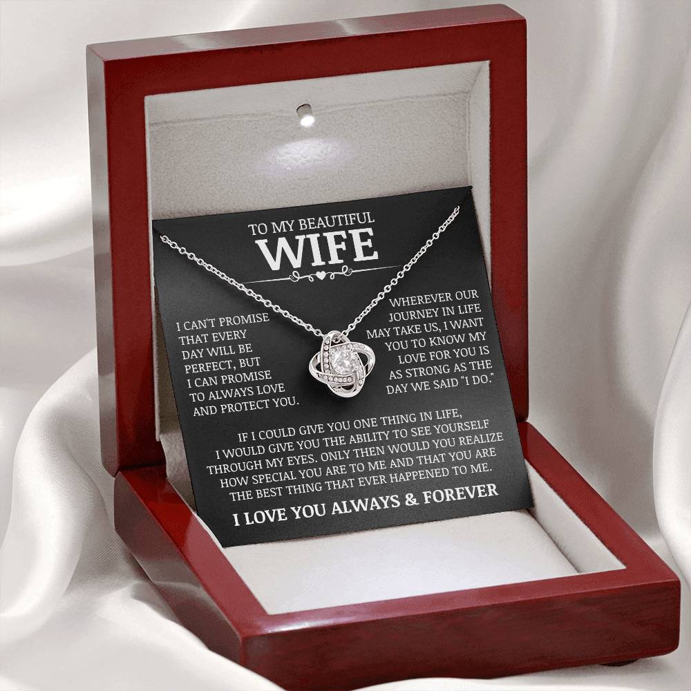 To My Beautiful Wife "Always Love and Protect You" Love Knot Necklace