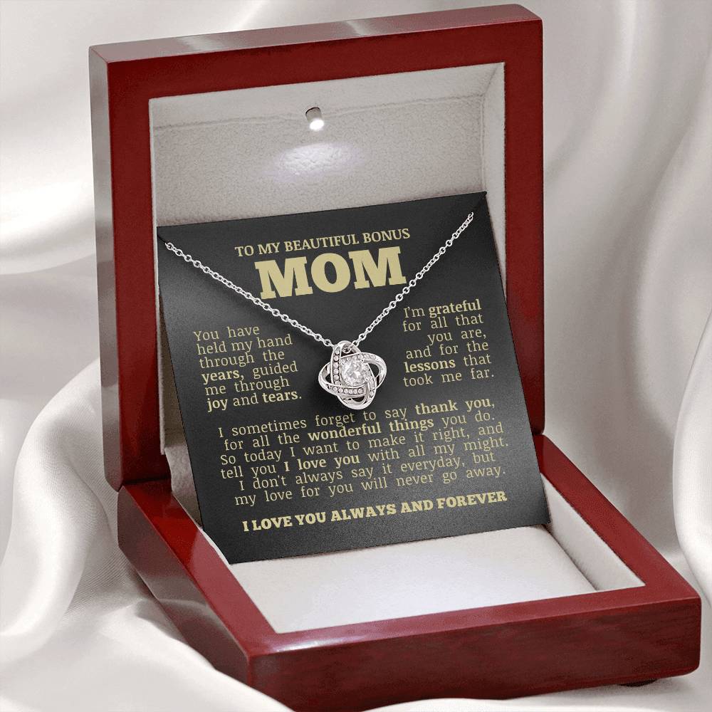 To My Beautiful Bonus Mom "Love You No Matter What" Love Knot Necklace