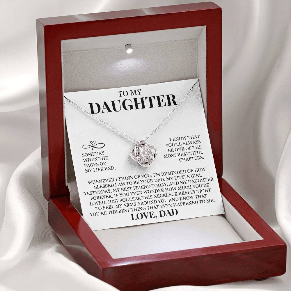 To My Daughter "You'll Always Be One of The Most Beautiful Chapters" Love Knot Necklace