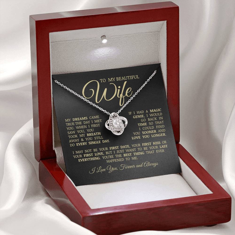 To My Beautiful Wife "My Dreams Came True" Love Knot Necklace