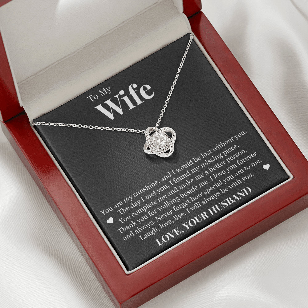 Love Knot Necklace - To My Wife "You Are My Sunshine"