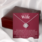 Love Knot Necklace - To My Dear Wife "My Better Half"