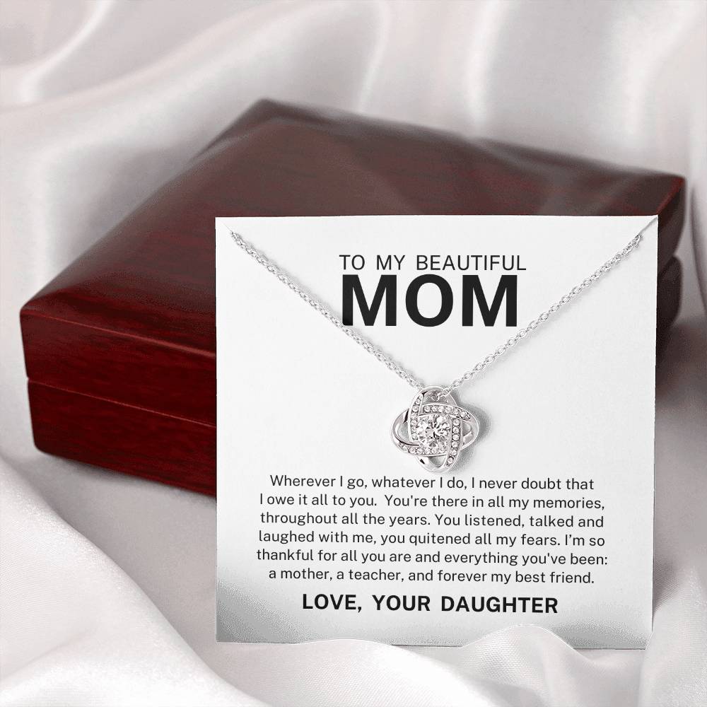 To My Beautiful Mom, Love Knot Necklace