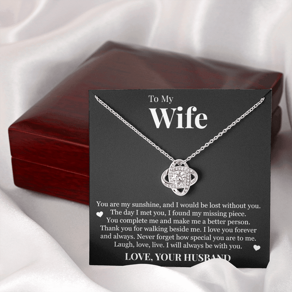 Love Knot Necklace - To My Wife "You Are My Sunshine"
