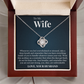Love Knot Necklace - To My Wife "You Are Unbreakable"