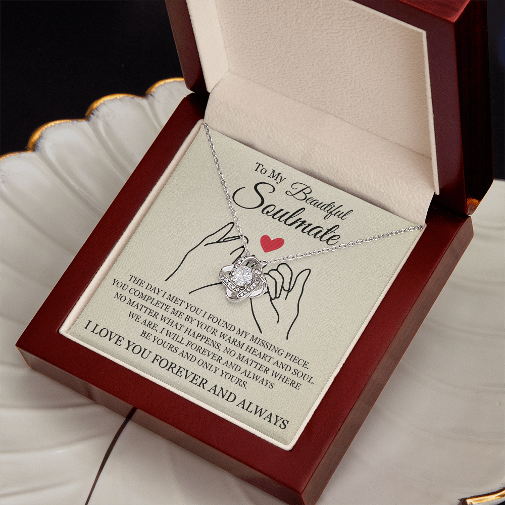 Love Knot Necklace - To My Beautiful Soulmate "You Complete Me"