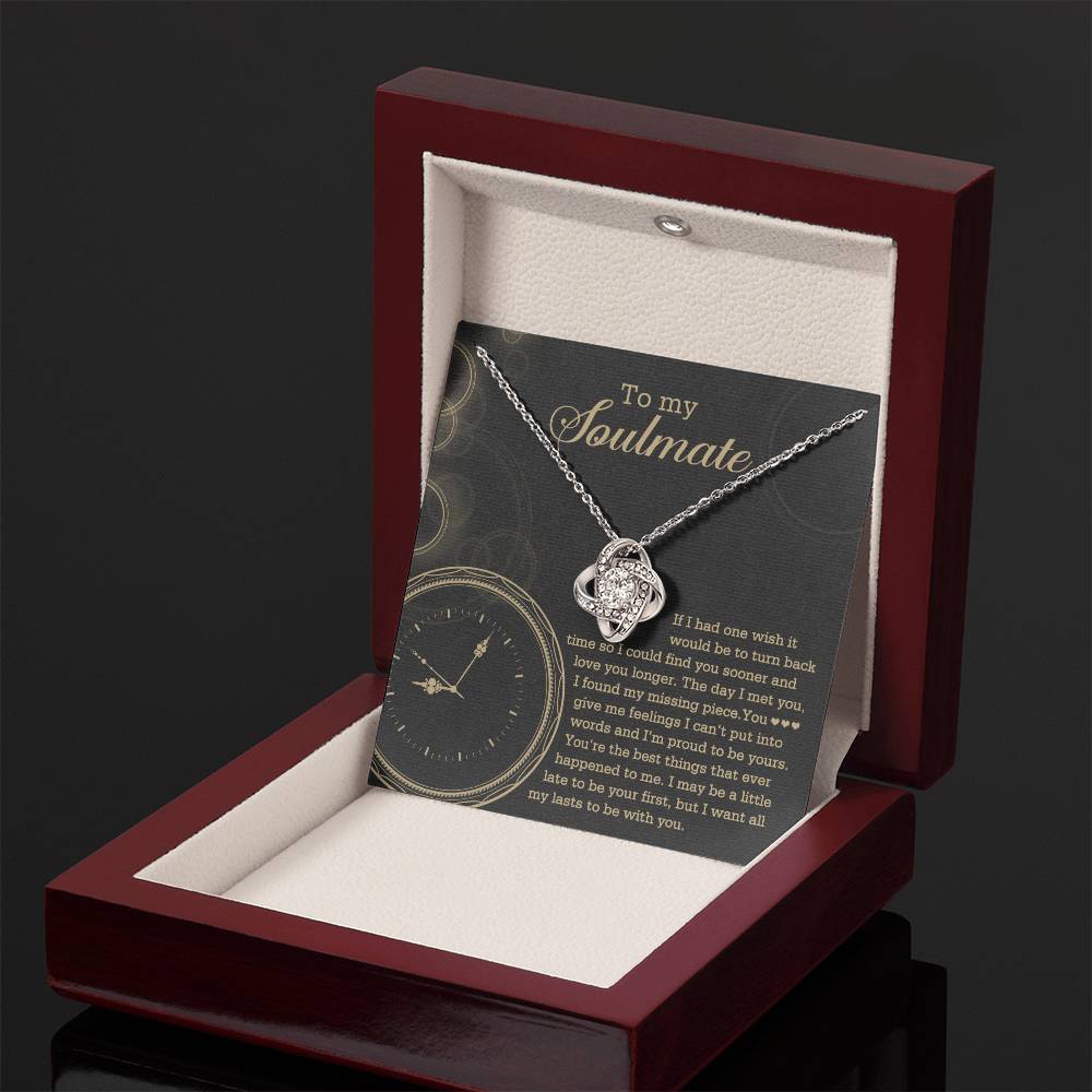 To My Soulmate "If I Had One Wish" Love Knot Necklace