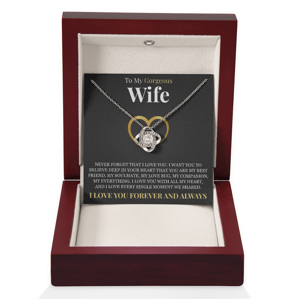 Love Knot Necklace - To My Wife "Never Forget That I Love You"