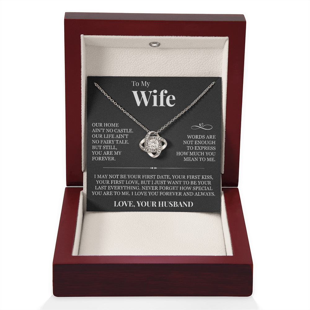 Love Knot Necklace - To My Wife "Never Forget How Special You Are To Me"