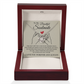 Love Knot Necklace - To My Beautiful Soulmate "You Complete Me"