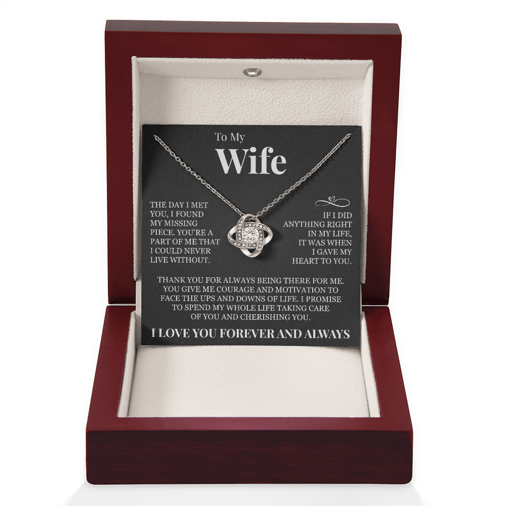 Love Knot Necklace - To My Wife "I Gave My Heart To You"