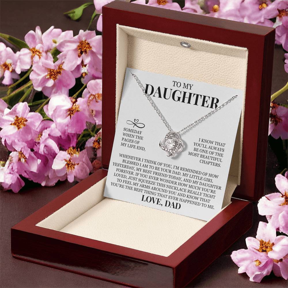 To My Daughter "You'll Always Be One of The Most Beautiful Chapters" Love Knot Necklace