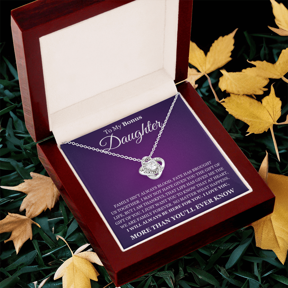 Love Knot Necklace - To My Bonus Daughter "I Will Always Be Here For You"