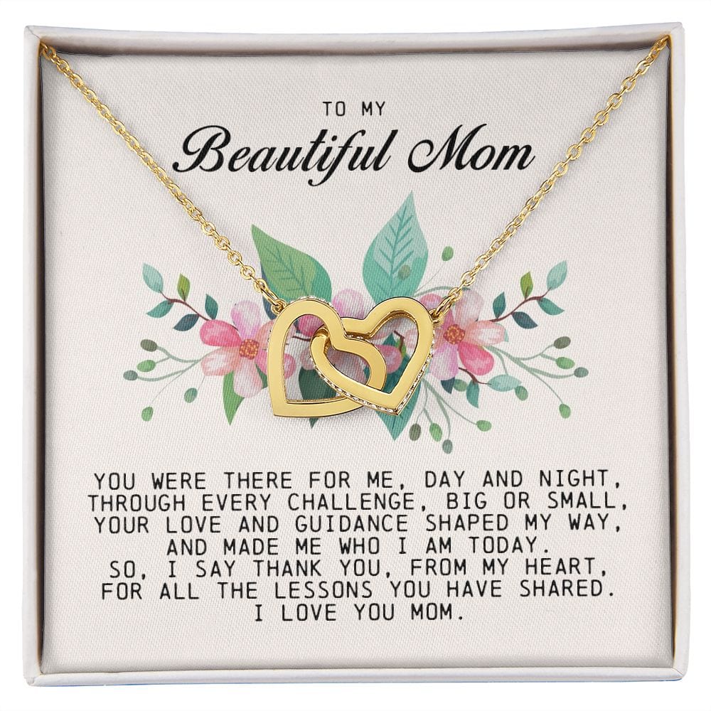 To my Beautiful Mom, Interlocking Hearts Necklace, Mother's Day Gift