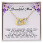 To my Beautiful Mom, Interlocking Hearts Necklace, Mother's Day Gift