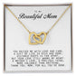 To my Beautiful Mom, Interlocking Hearts Necklace, Mother's Day Gift