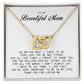 To my Beautiful Mom, Interlocking Hearts Necklace, Mother's Day Gift