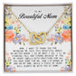 To My Beautiful Mom, Interlocking Hearts Necklace