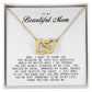 To my Beautiful Mom, Interlocking Hearts Necklace, Mother's Day Gift