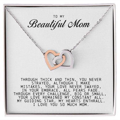 To my Beautiful Mom, Interlocking Hearts Necklace, Mother's Day Gift