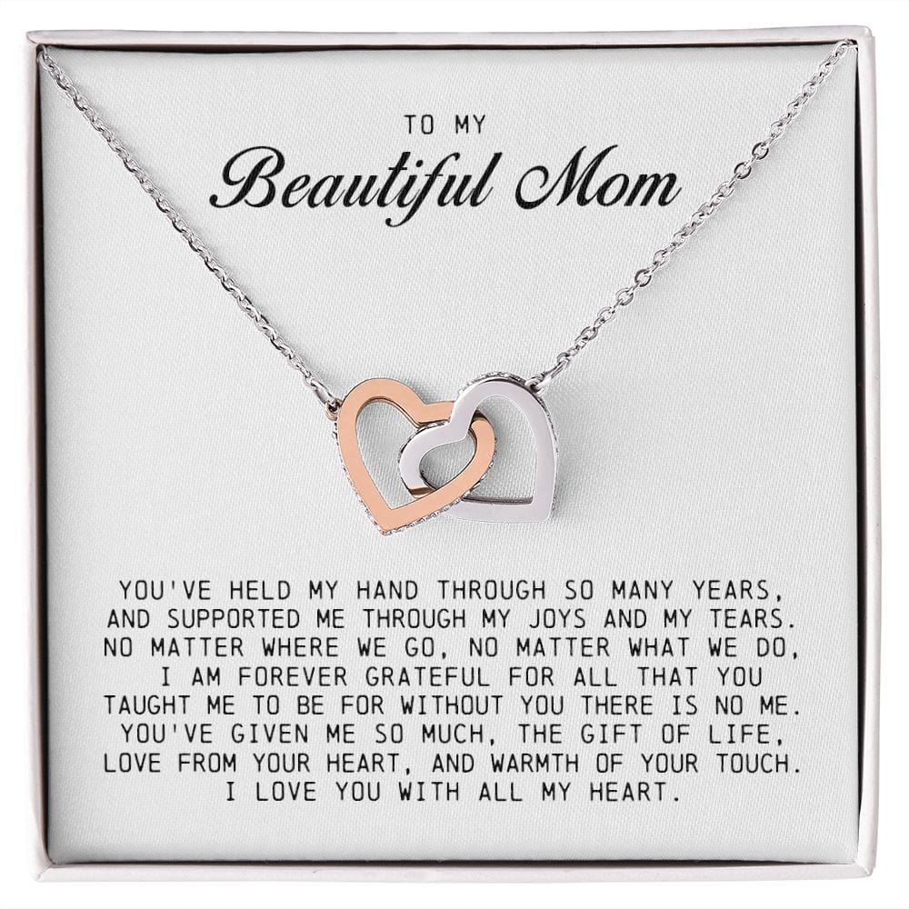 To my Beautiful Mom, Interlocking Hearts Necklace, Mother's Day Gift