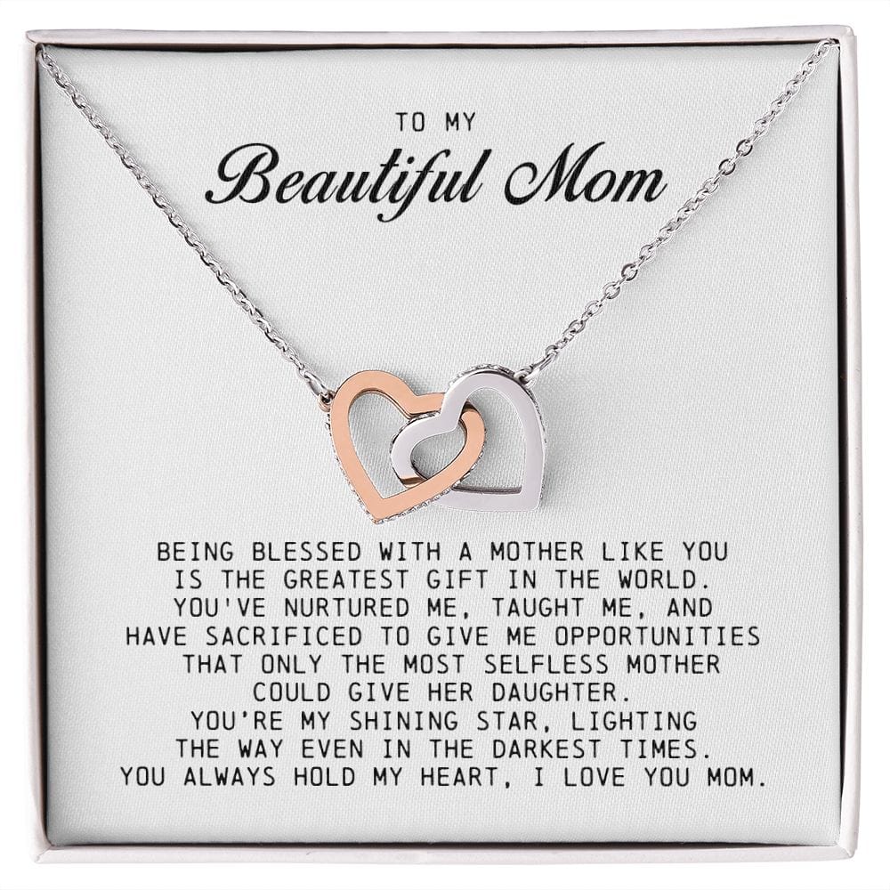 To my Beautiful Mom, Interlocking Hearts Necklace, Mother's Day Gift