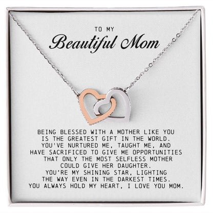 To my Beautiful Mom, Interlocking Hearts Necklace, Mother's Day Gift