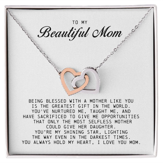 To my Beautiful Mom, Interlocking Hearts Necklace, Mother's Day Gift