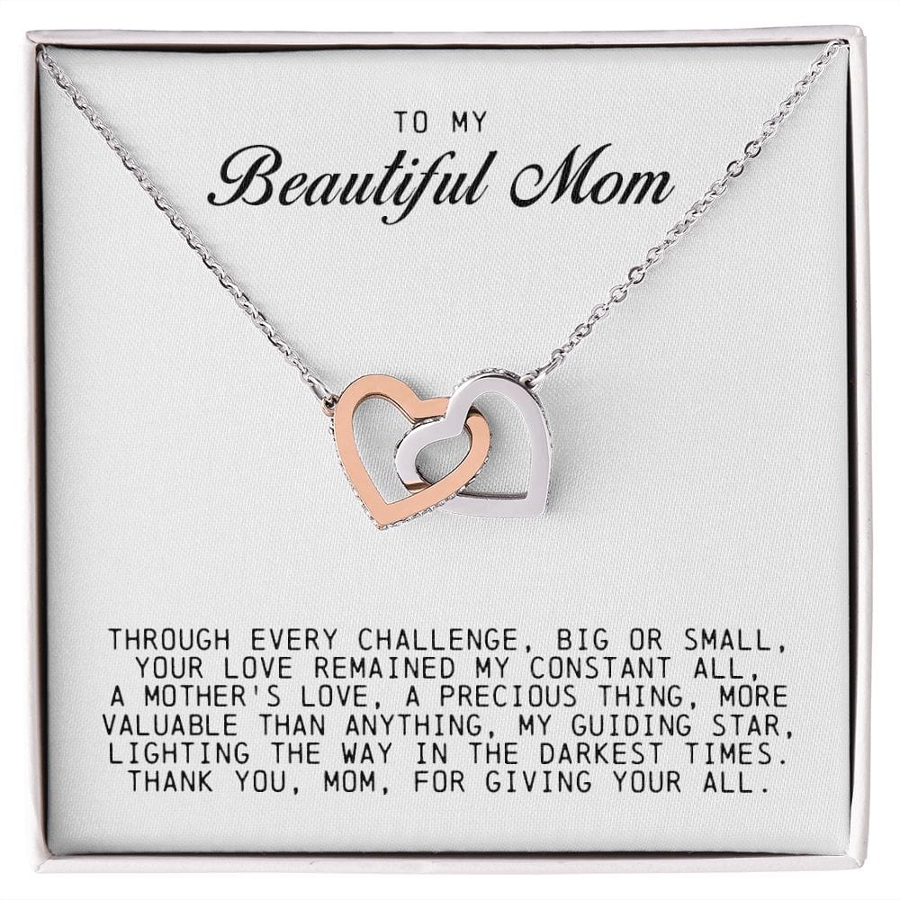To my Beautiful Mom, Interlocking Hearts Necklace, Mother's Day Gift