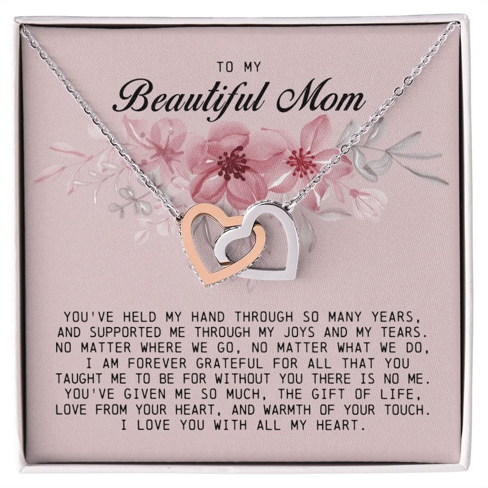 To my Beautiful Mom, Interlocking Hearts Necklace, Mother's Day Gift