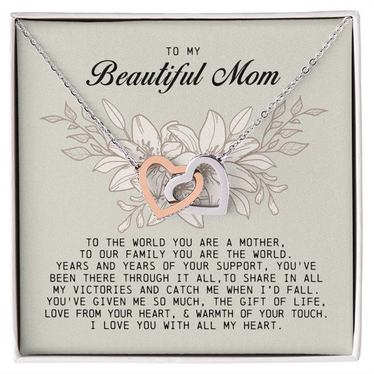 To my Beautiful Mom, Interlocking Hearts Necklace, Mother's Day Gift
