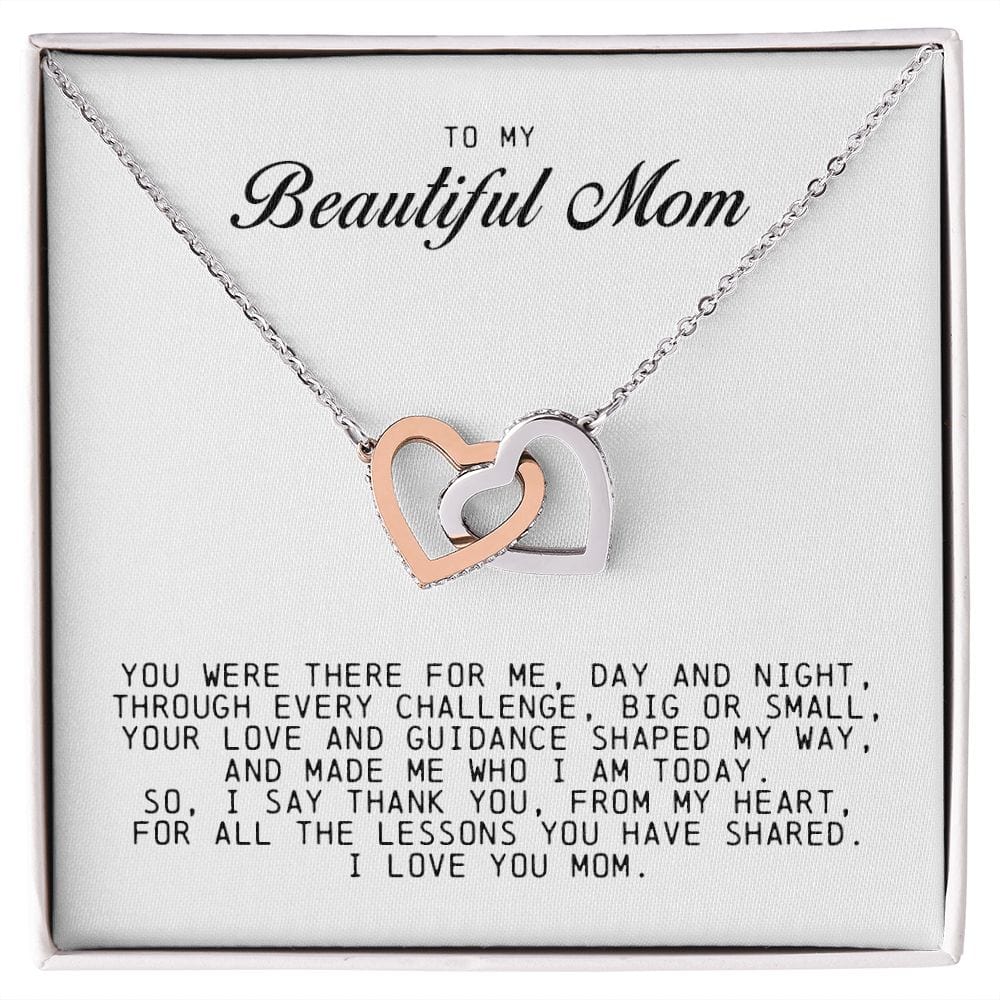 To my Beautiful Mom, Interlocking Hearts Necklace, Mother's Day Gift