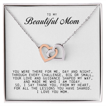 To my Beautiful Mom, Interlocking Hearts Necklace, Mother's Day Gift