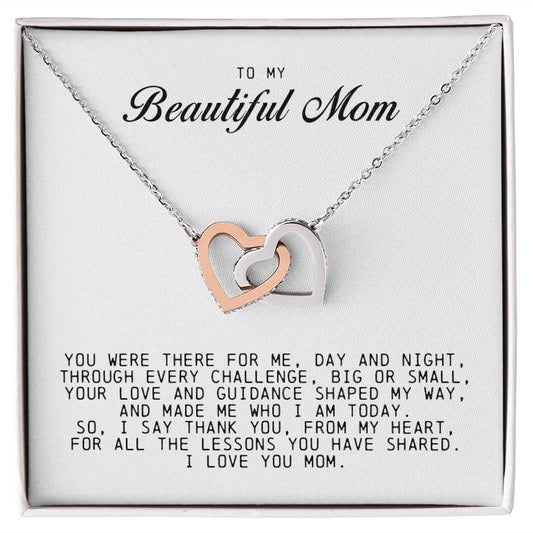 To my Beautiful Mom, Interlocking Hearts Necklace, Mother's Day Gift