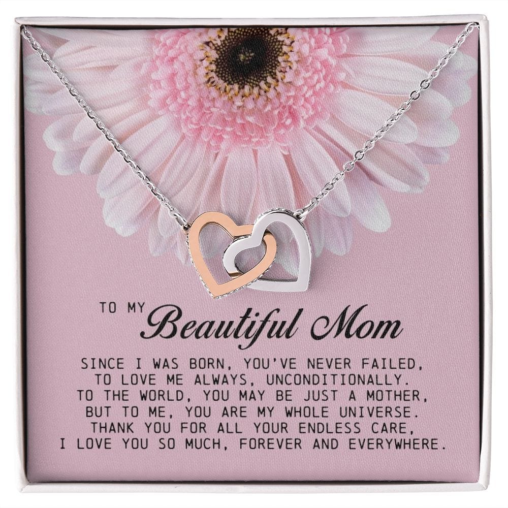 To my Beautiful Mom, Interlocking Hearts Necklace, Mother's Day Gift