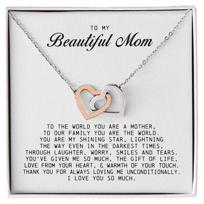 To my Beautiful Mom, Interlocking Hearts Necklace, Mother's Day Gift