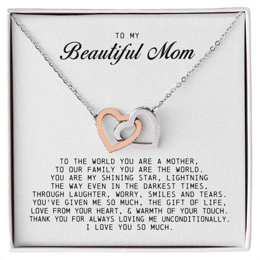 To my Beautiful Mom, Interlocking Hearts Necklace, Mother's Day Gift