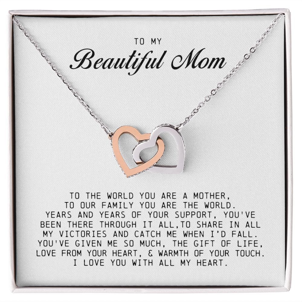 To my Beautiful Mom, Interlocking Hearts Necklace, Mother's Day Gift