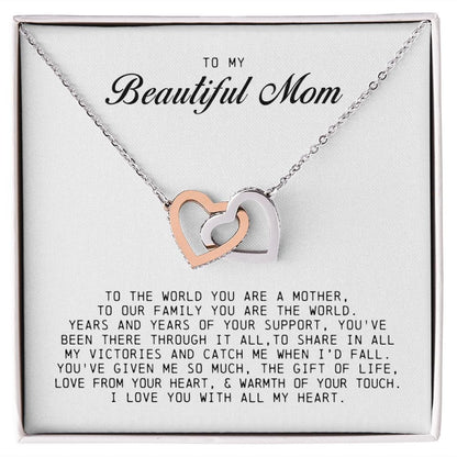 To my Beautiful Mom, Interlocking Hearts Necklace, Mother's Day Gift