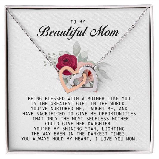 To my Beautiful Mom, Interlocking Hearts Necklace, Mother's Day Gift