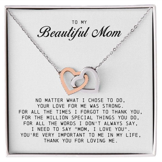To my Beautiful Mom, Interlocking Hearts Necklace, Mother's Day Gift
