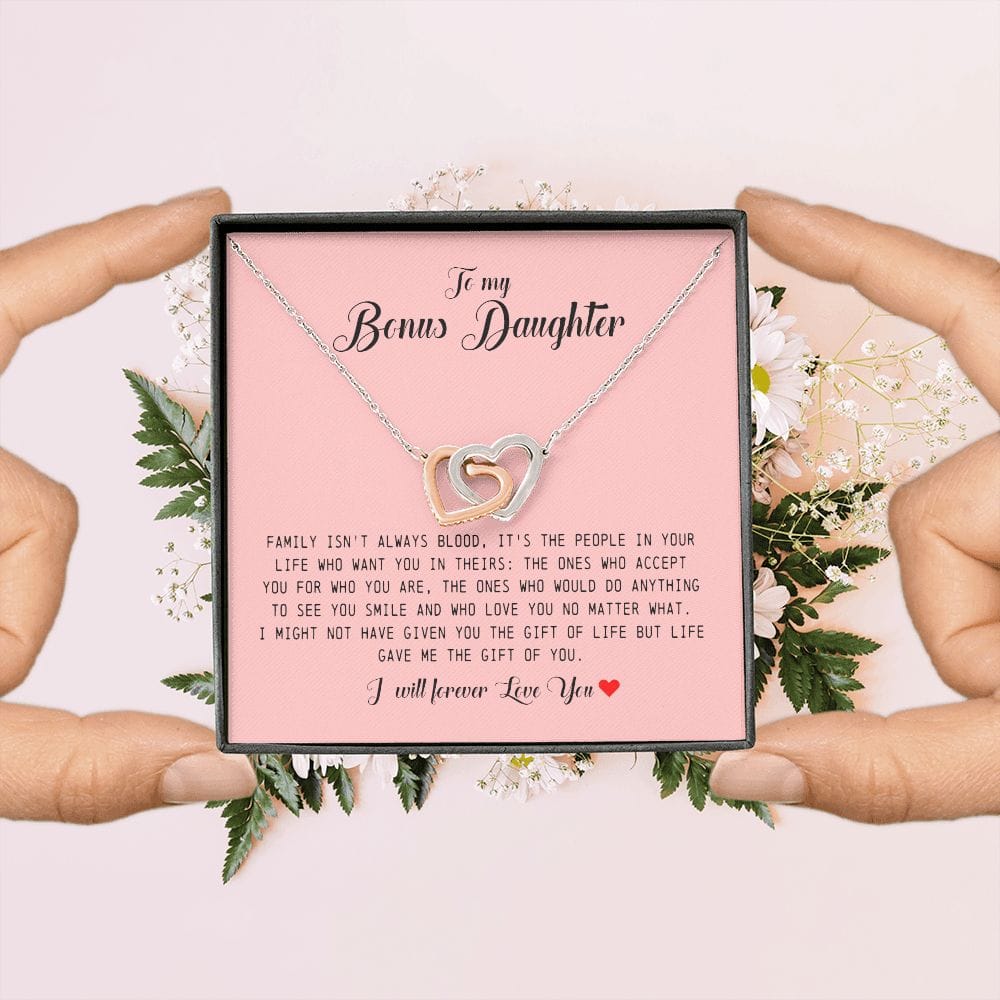 Interlocking Hearts Necklace "Life Gave Me The Gift of You" To My Bonus Daughter