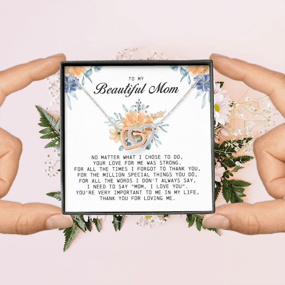 To my Beautiful Mom, Interlocking Hearts Necklace, Mother's Day Gift