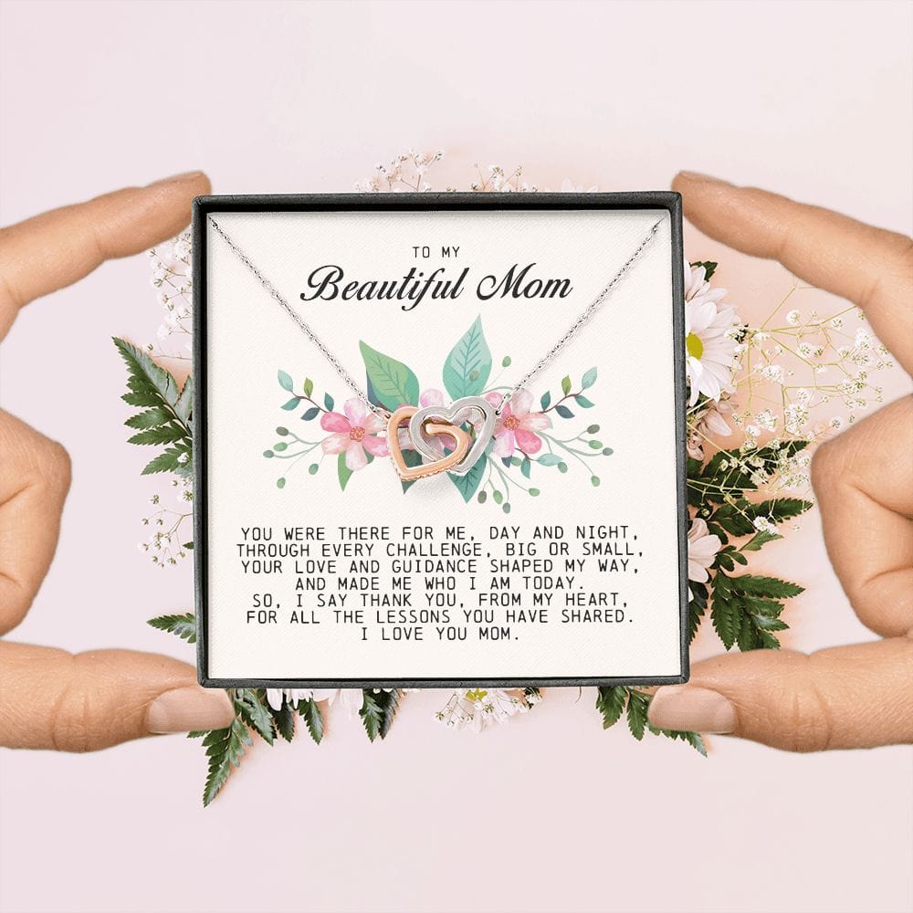 To my Beautiful Mom, Interlocking Hearts Necklace, Mother's Day Gift
