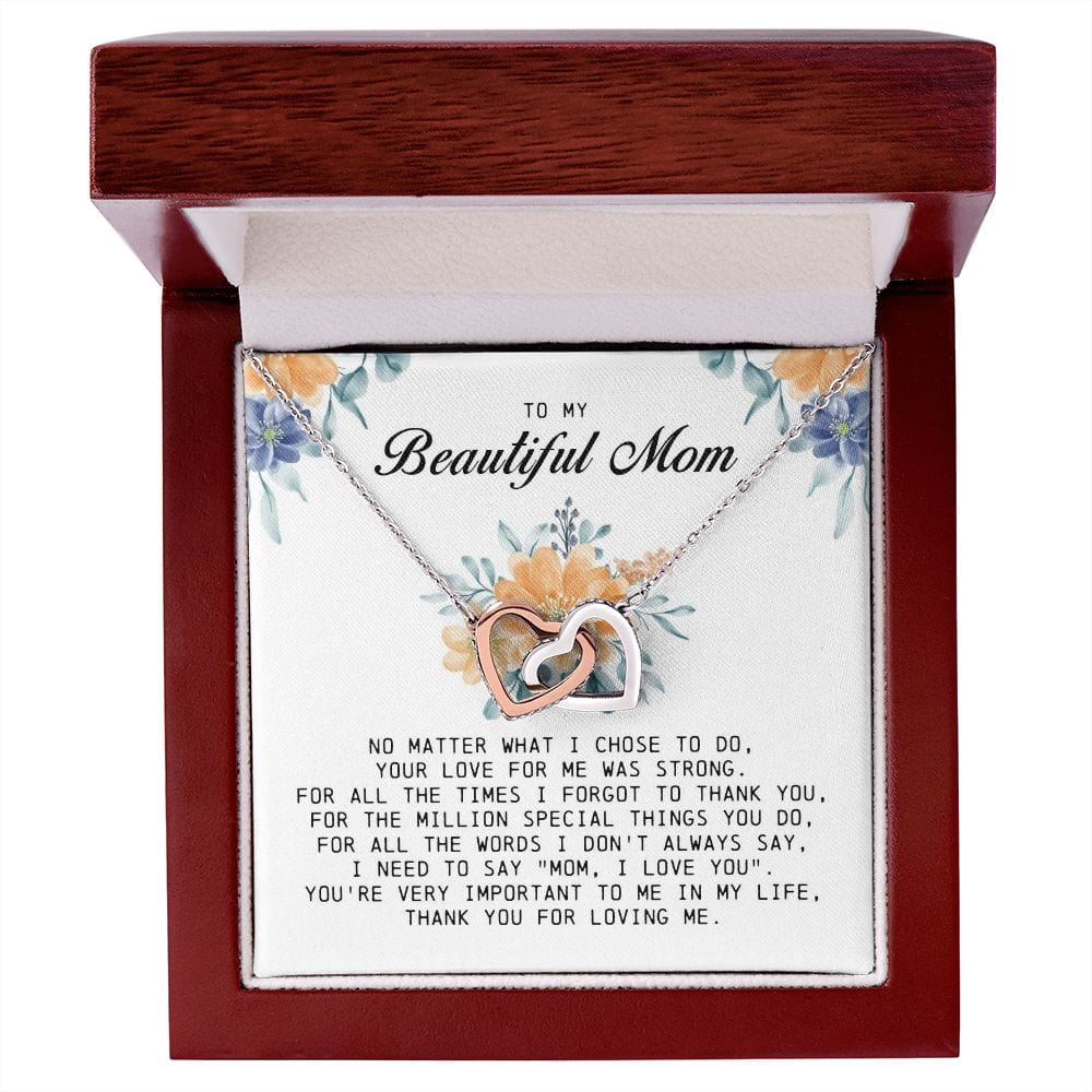 To my Beautiful Mom, Interlocking Hearts Necklace, Mother's Day Gift