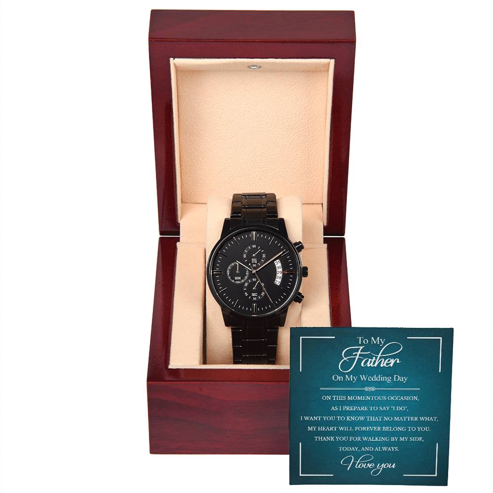 Black Chronograph Watch - To My Father On My Wedding Day